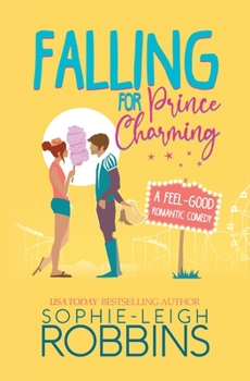 Paperback Falling for Prince Charming: A Feel-Good Romantic Comedy Book