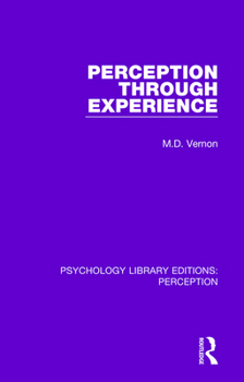 Paperback Perception Through Experience Book