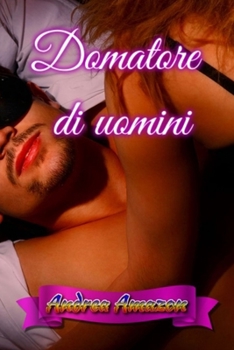 Paperback Domatore di uomini [Italian] Book