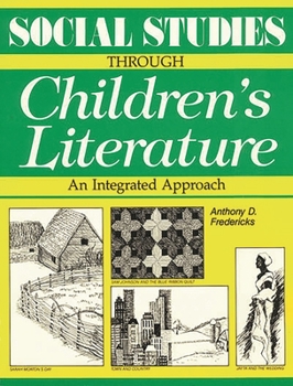 Paperback Social Studies Through Children's Literature Book