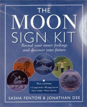 Paperback The Moon Sign Kit: Reveal Your Inner Feelings and Discover Your Future Book
