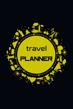 Paperback Travel Planner: travel planner notebook, travel journal notebook, you can write your Destination and Date, Place to visit, Money Spend Book