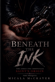 Paperback Beneath The Ink (Ashen Ink Chronicles) Book