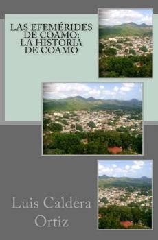 Paperback Las efemérides de Coamo: La historia de Coamo [Spanish] Book