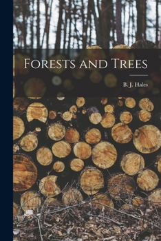 Paperback Forests and Trees [microform] Book