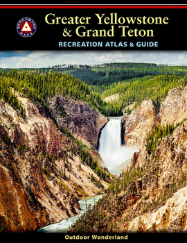 Paperback Greater Yellowstone & Grand Teton Recreation Atlas Book