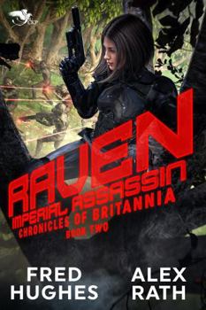 Raven: Imperial Assassin (Chronicles of Britannia)