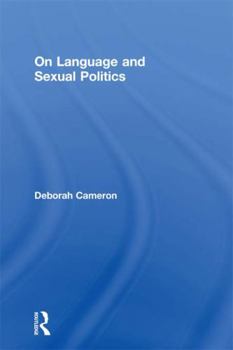 Hardcover On Language and Sexual Politics Book