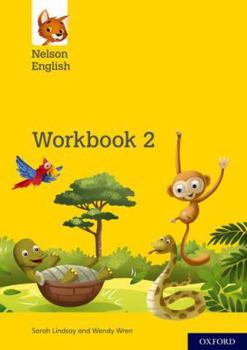 Paperback Nelson English: Year 2/Primary 3: Workbook 2 Book