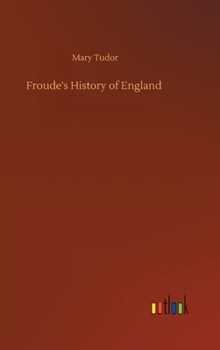 Hardcover Froude's History of England Book