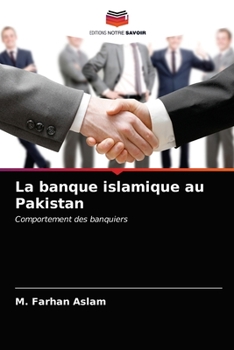 Paperback La banque islamique au Pakistan [French] Book