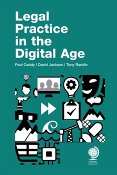 Hardcover Legal Practice in the Digital Age Book