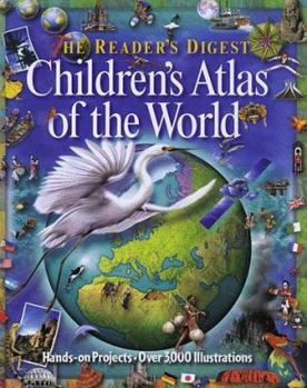 Library Binding Reader's Digest Children's Atlas of the World-Library Edition Book