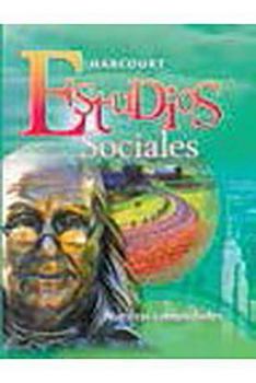 Hardcover Harcourt Estudios Sociales: Student Edition Grade 3 2008 [Spanish] Book