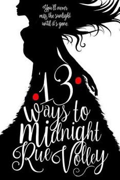 Paperback 13 Ways to Midnight book one Book