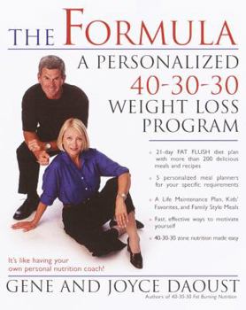 Hardcover The Formula: A Personalized 40-30-30 Weight Loss Program Book