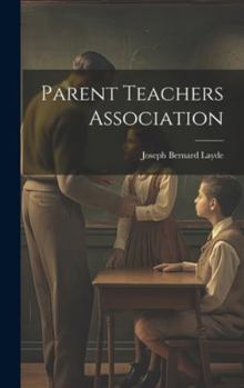 Hardcover Parent Teachers Association Book