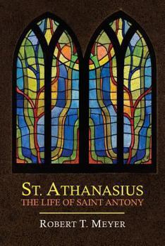 Paperback St. Athanasius: The Life of St. Anthony Book