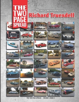 Paperback The Two Page Spread Volume 1, Issue 4: The complete features of Richard Truesdell Book