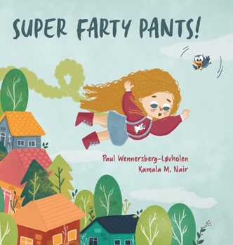 Hardcover Super Farty Pants! Book