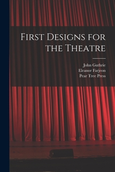 Paperback First Designs for the Theatre Book
