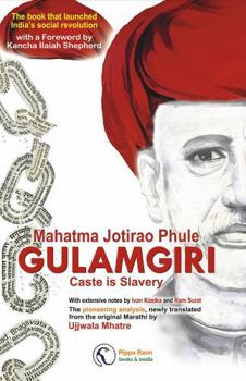 Paperback Gulamgiri: Caste Is Slavery Book