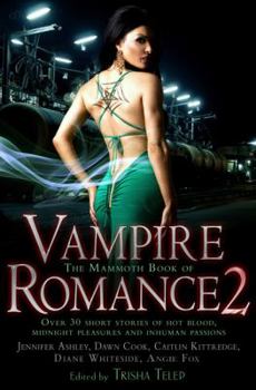 Paperback The Mammoth Book of Vampire Romance 2 Book