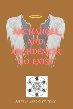 Paperback Archangel and Archdemon Co-Existed Book