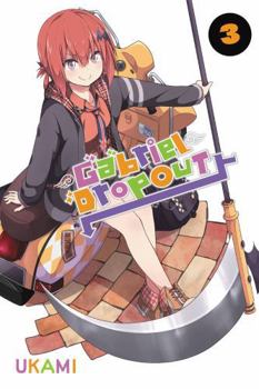 Gabriel Dropout, Vol. 3 - Book #3 of the Gabriel Dropout