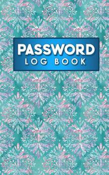 Paperback Password Log Book: Email Password Organizer, Password Keeper Book, Passcode Diary, Password Storage Book, Hydrangea Flower Cover Book