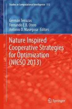 Paperback Nature Inspired Cooperative Strategies for Optimization (Nicso 2013): Learning, Optimization and Interdisciplinary Applications Book