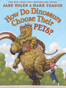 Hardcover How Do Dinosaurs Choose Their Pets? Book