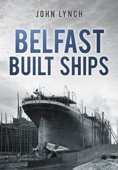 Paperback Belfast Built Ships Book