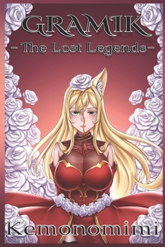 Paperback GRAMIK - The Lost Legends - Kemonomimi Book