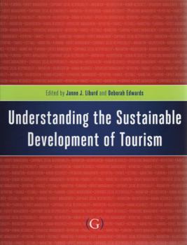 Paperback Understanding the Sustainable Development of Tourism Book