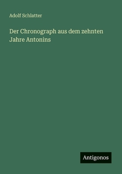 Paperback Der Chronograph aus dem zehnten Jahre Antonins [German] Book