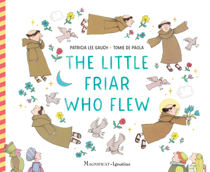 Hardcover The Little Friar Who Flew Book