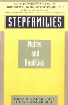 Paperback Stepfamilies: Myths and Realities Book
