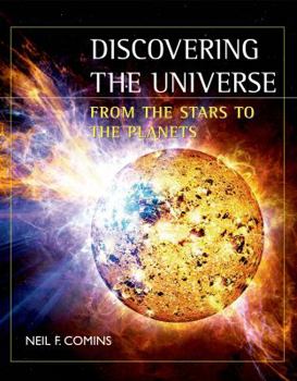 Paperback Discovering the Universe: From the Stars to the Planets Book