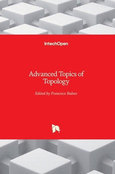 Hardcover Advanced Topics of Topology Book