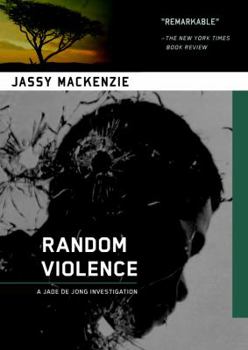 Paperback Random Violence (A PI Jade de Jong Novel) Book