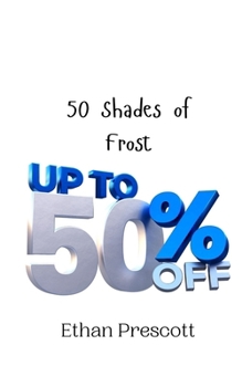 Paperback 50 Shades of Frost Book