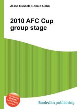 Paperback 2010 Afc Cup Group Stage Book