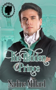 The Hidden Prince - Book #1 of the Royals of Aldonia