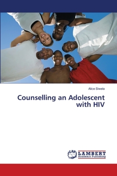 Paperback Counselling an Adolescent with HIV Book