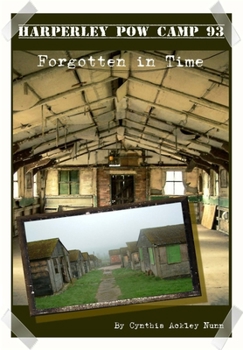 Paperback Harperley PoW Camp 93: Forgotten in Time Book