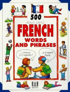 Hardcover Five Hundred French Words and Phrases for Children Book