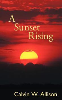 Paperback A Sunset Rising Book