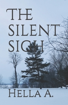 Paperback The silent sigh Book