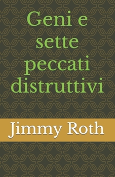 Paperback Geni e sette peccati distruttivi [Italian] Book